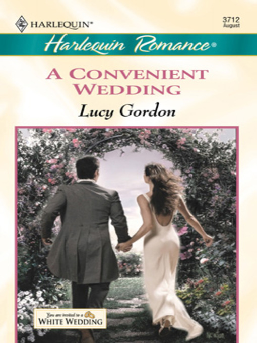 Title details for A Convenient Wedding by Lucy Gordon - Available